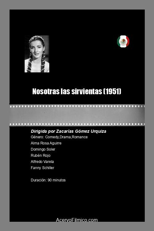 Nosotras las sirvientas постер