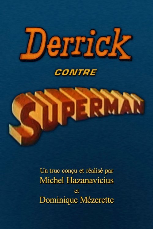 Derrick contre Superman постер