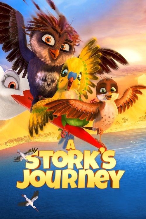 A Stork's Journey постер