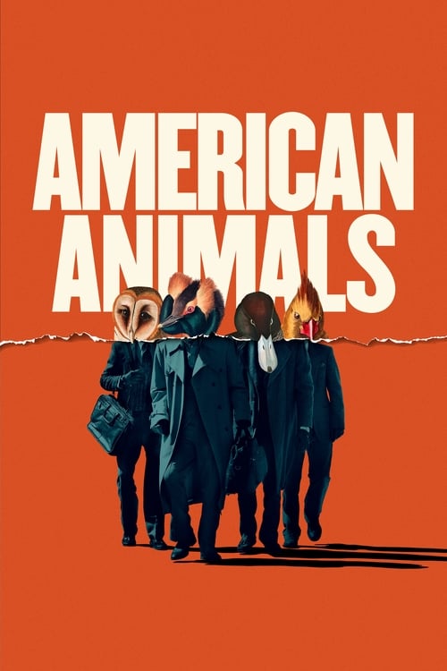 American Animals постер