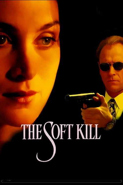 The Soft Kill постер