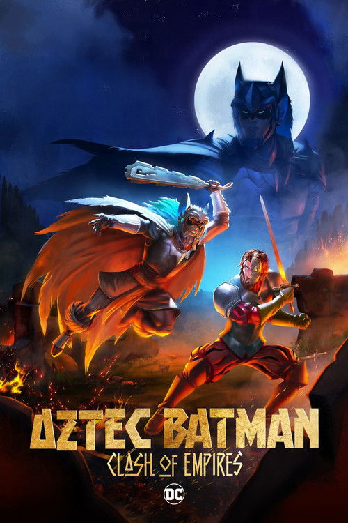Aztec Batman: Clash of Empires постер