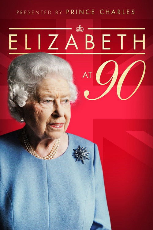 Elizabeth at 90: A Family Tribute постер
