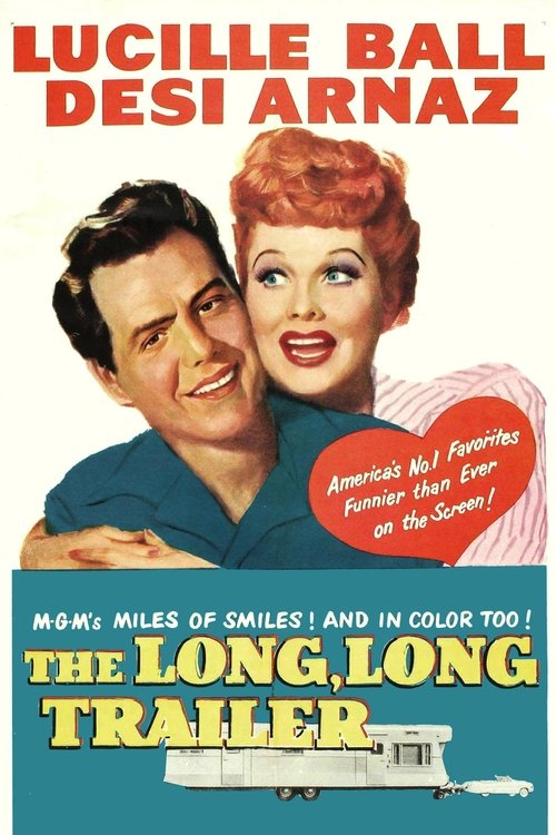 The Long, Long Trailer постер