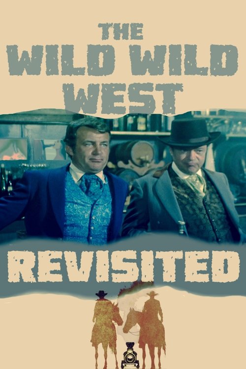 The Wild Wild West Revisited постер