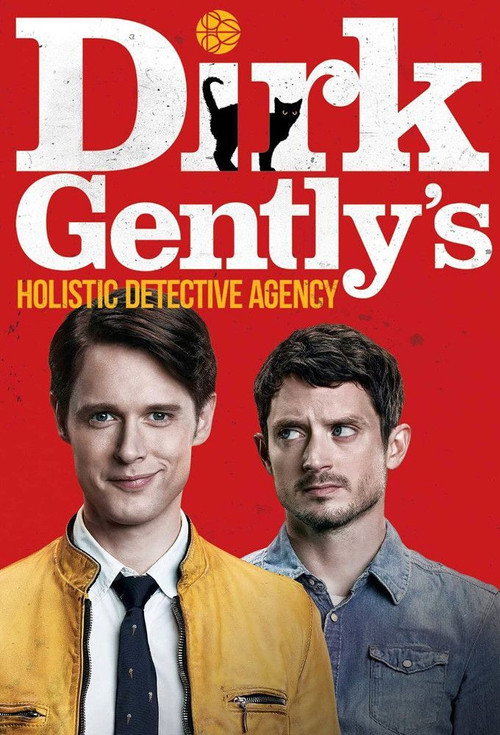 Dirk Gently's Holistic Detective Agency постер
