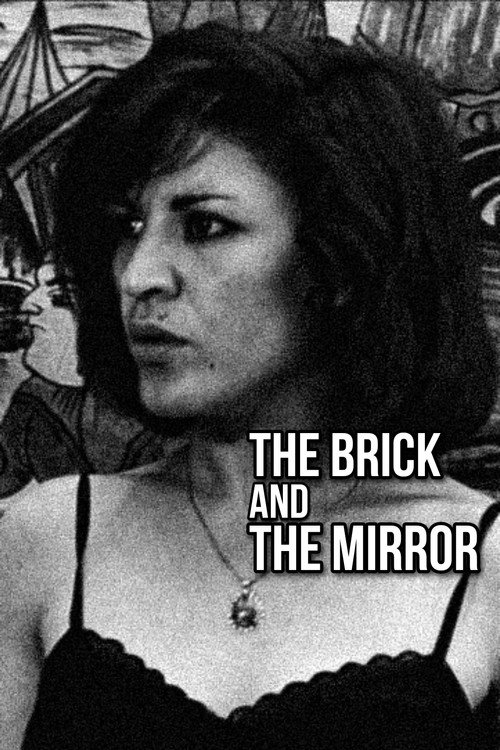 The Brick and the Mirror постер