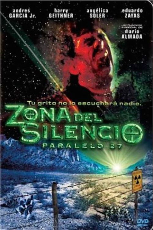 Zona del silencio: Paralelo 27 постер