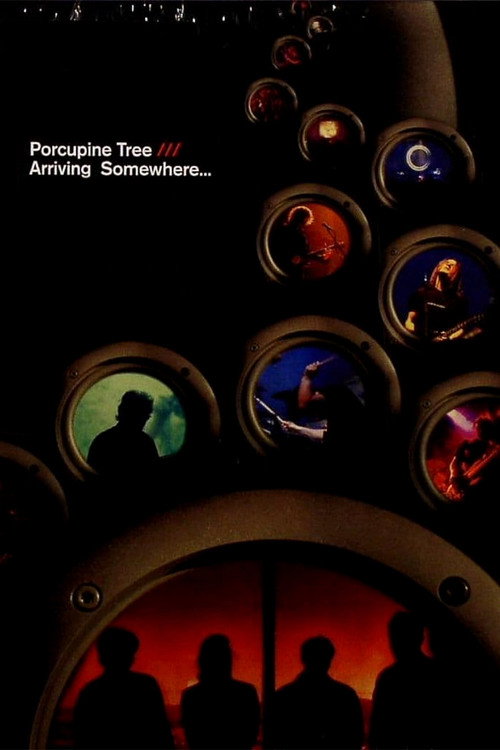 Porcupine Tree: Arriving Somewhere... постер