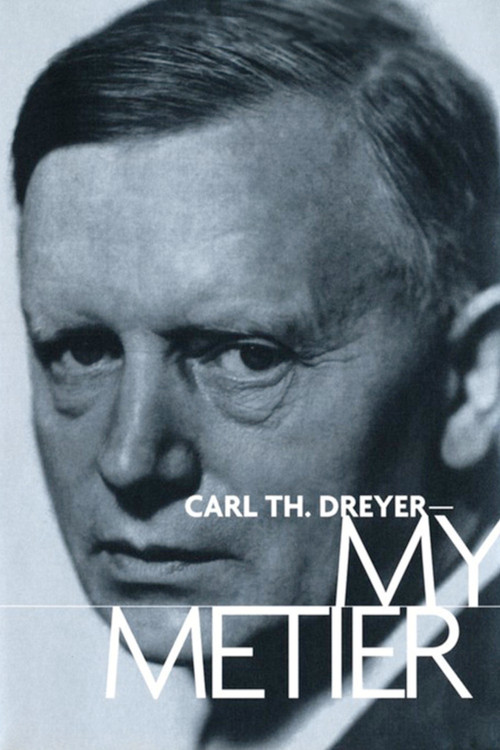 Carl Th. Dreyer: Min metier постер
