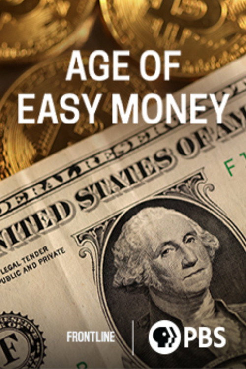Age of Easy Money постер