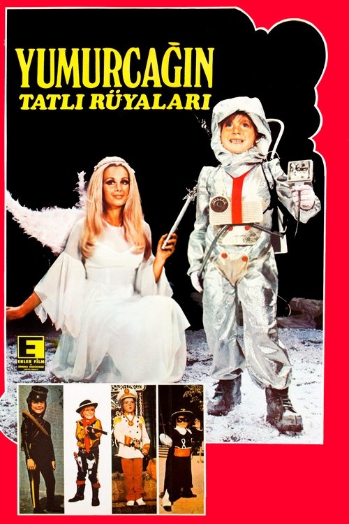 Yumurcağın Tatlı Rüyaları постер