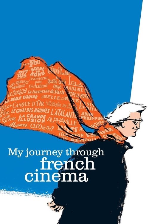 Voyage à travers le cinéma français постер