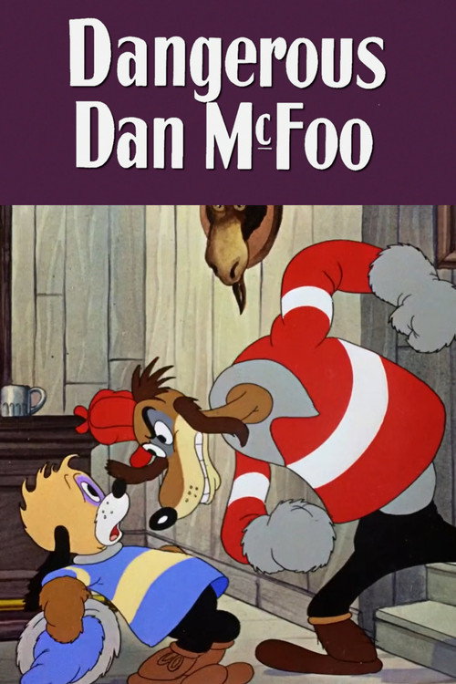 Dangerous Dan McFoo постер