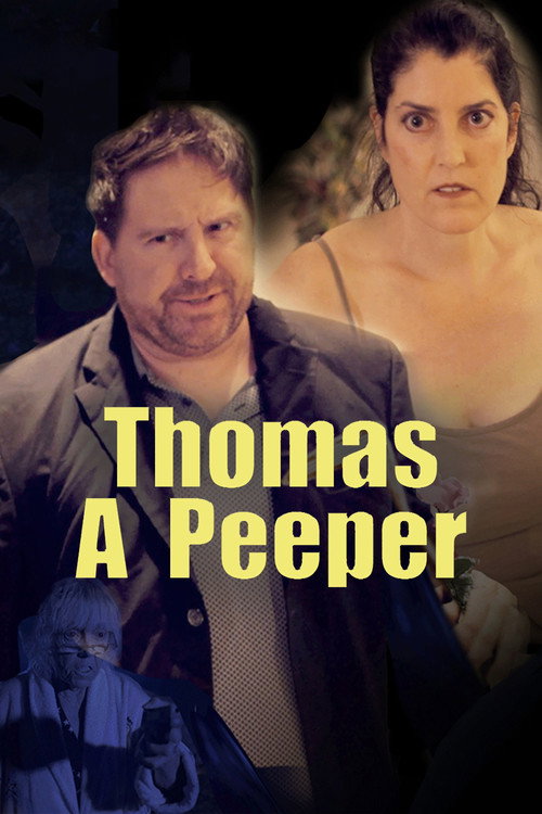 Thomas A Peeper постер