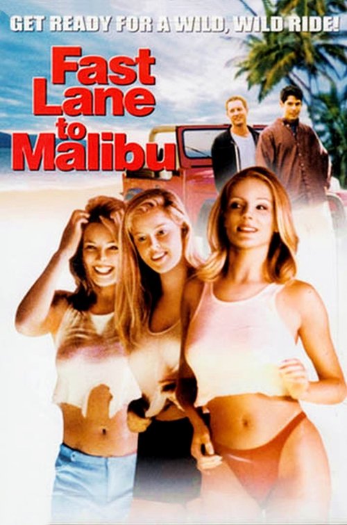 Fast Lane to Malibu постер