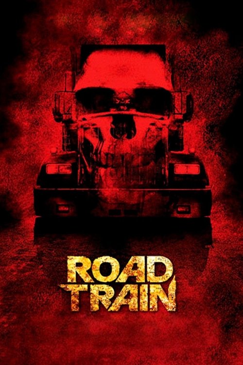 Road Train постер