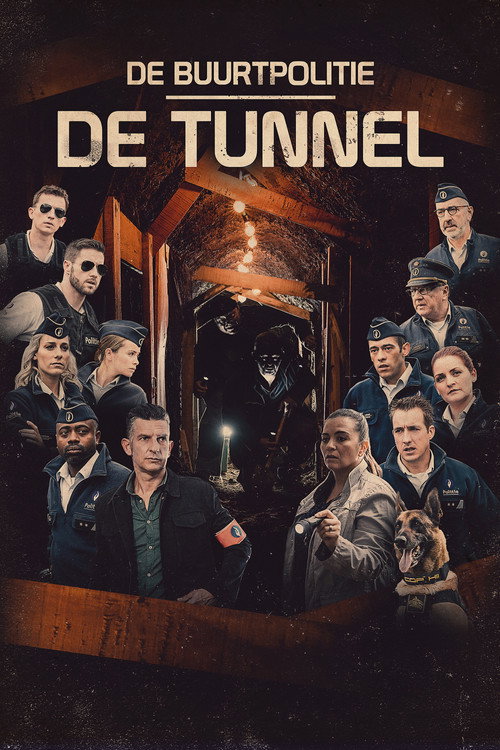 De Buurtpolitie: De Tunnel постер