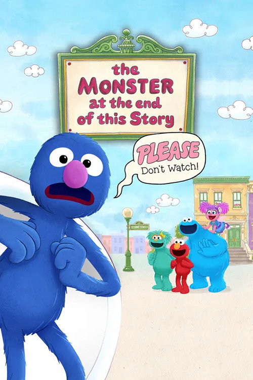 The Monster at the End of This Story постер