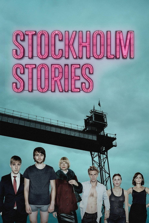 Stockholm Stories постер