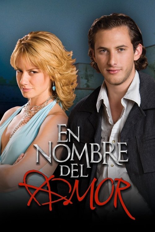 En nombre del amor постер
