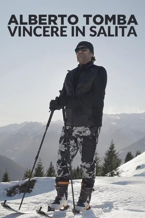 Alberto Tomba. Vincere in salita постер