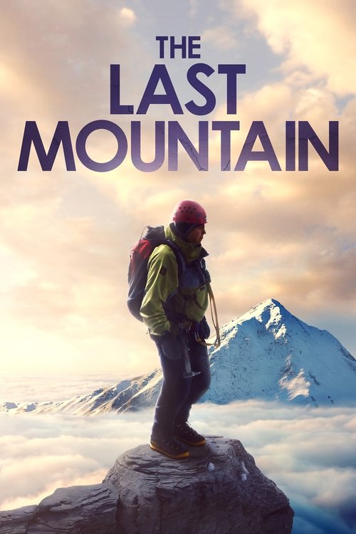 The Last Mountain постер