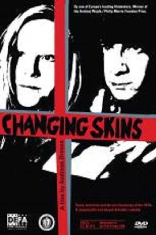 Changing Skins постер