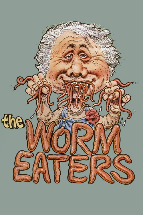 The Worm Eaters постер