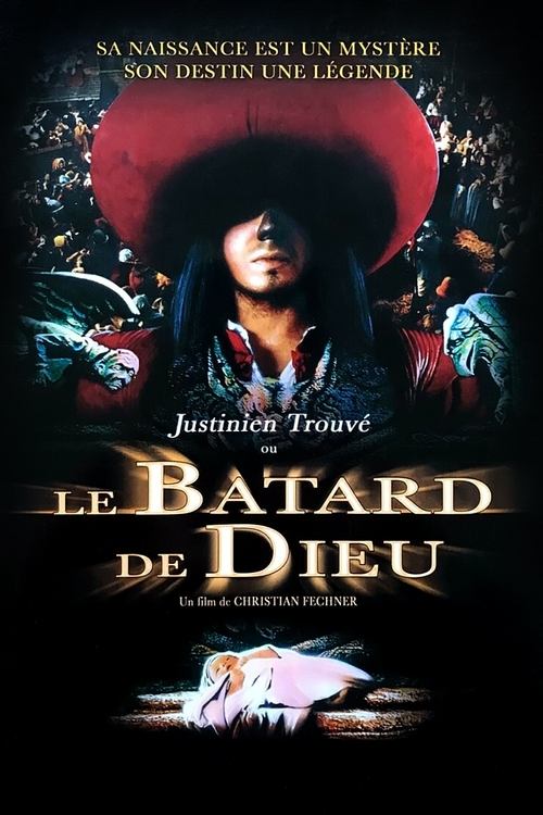 Justinien Trouvé ou le bâtard de Dieu постер