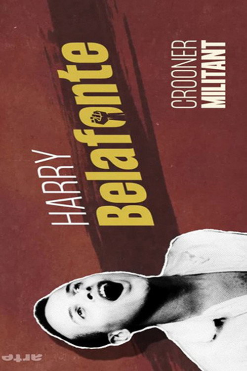 Harry Belafonte: Between Calypso and Justice постер