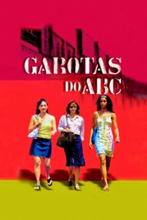 Garotas do ABC постер