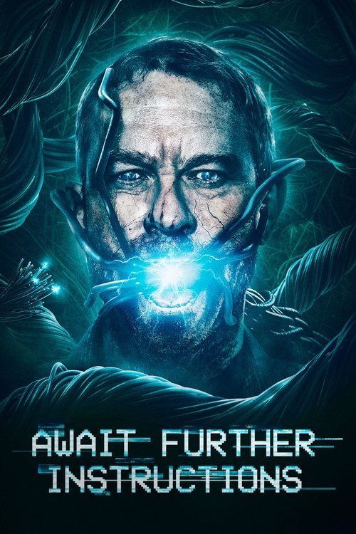 Await Further Instructions постер