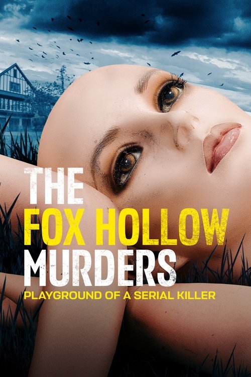 The Fox Hollow Murders: Playground of a Serial Killer постер