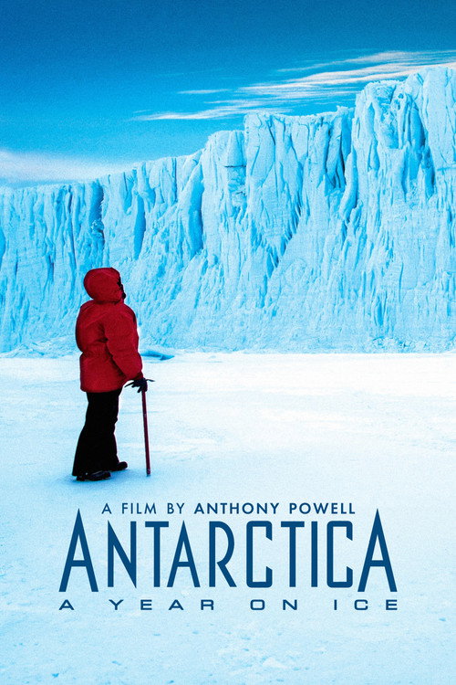 Antarctica: A Year on Ice постер