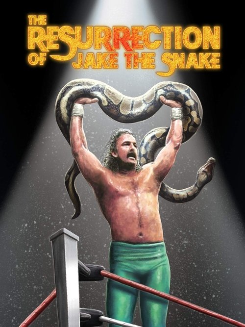 The Resurrection of Jake The Snake постер