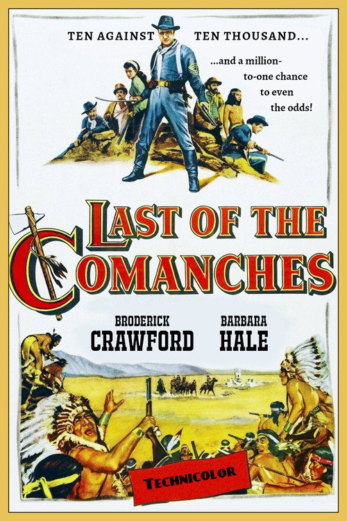 Last of the Comanches постер