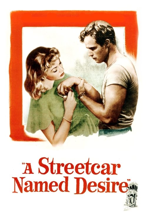 A Streetcar Named Desire постер
