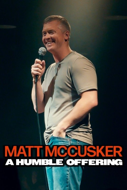 Matt McCusker: A Humble Offering постер