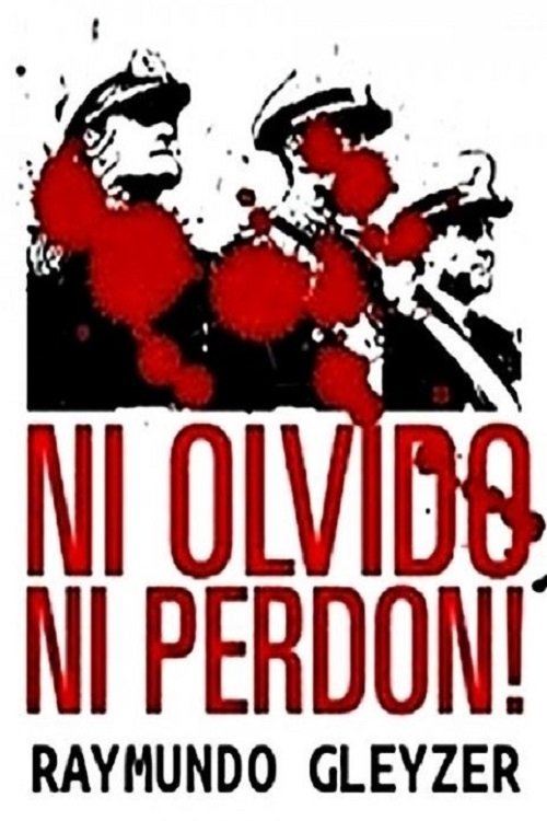 Don't Forget, Don't Forgive постер