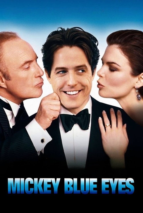 Mickey Blue Eyes постер