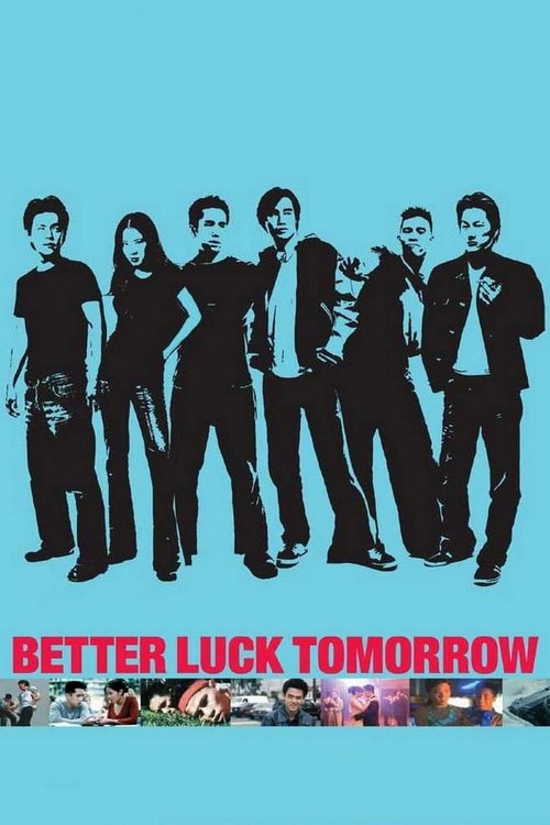 Better Luck Tomorrow постер