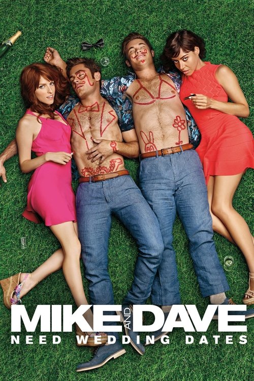 Mike and Dave Need Wedding Dates постер