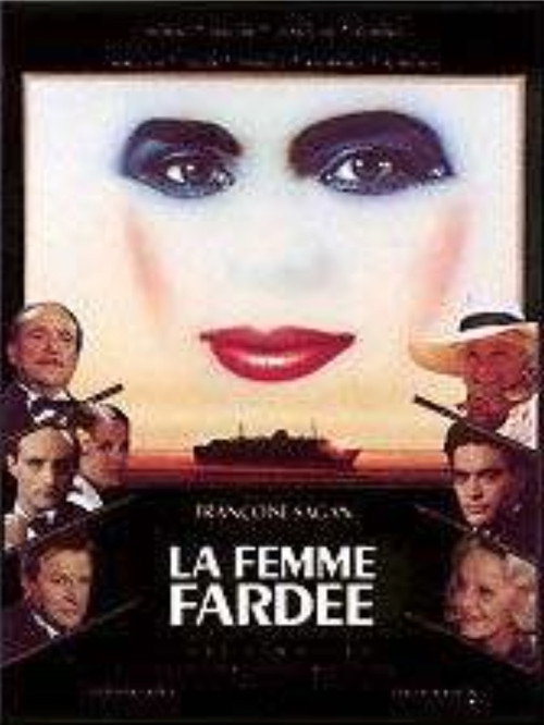 La Femme fardée постер