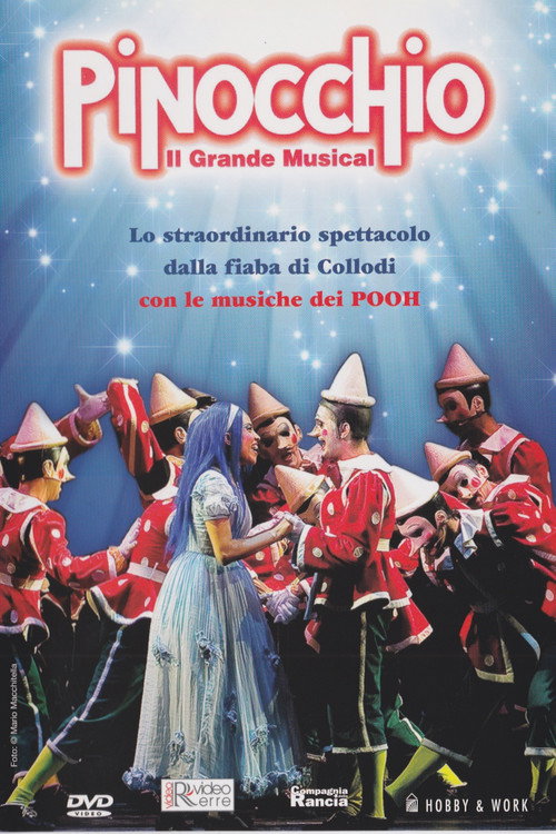 Pinocchio Il Grande Musical постер