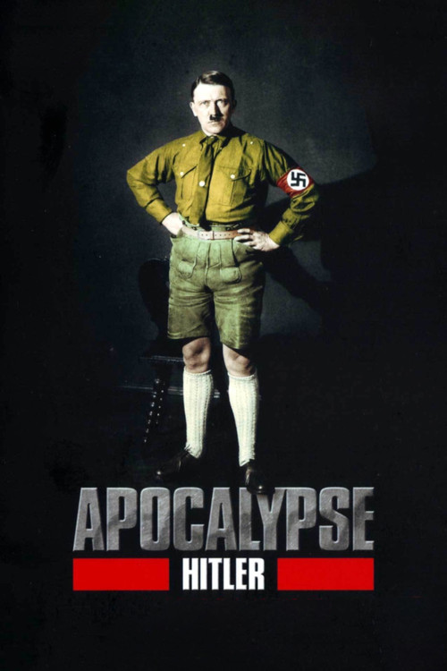 Апокалипсис: Гитлер постер