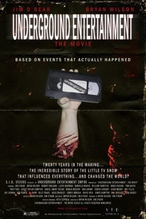 Underground Entertainment: The Movie постер