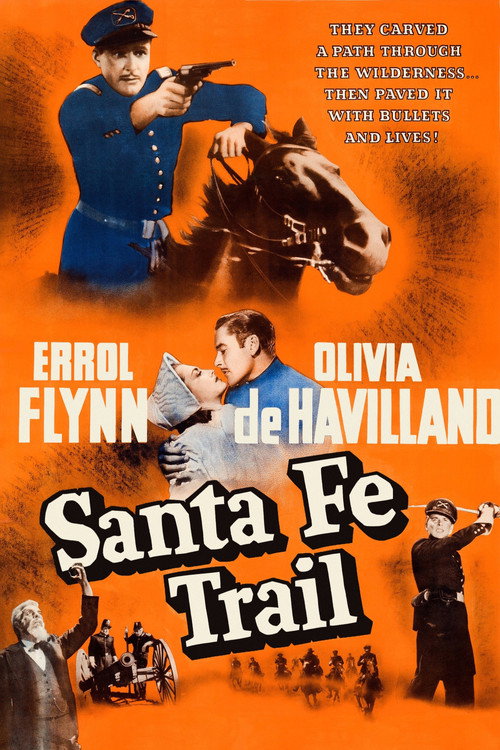 Santa Fe Trail постер