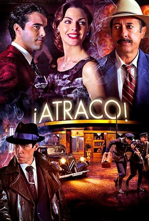 ¡Atraco! постер