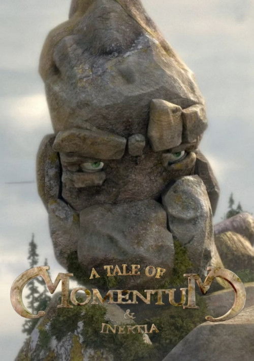 A Tale of Momentum & Inertia постер